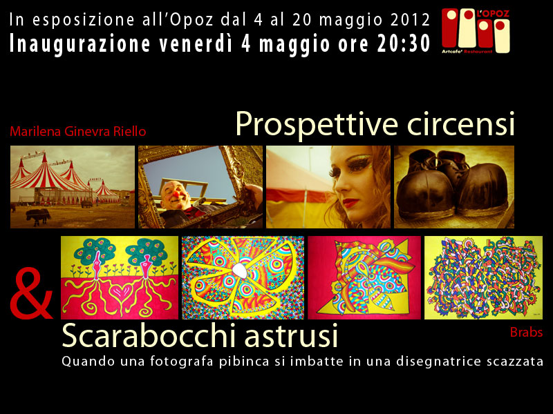 Mostra Prospettive circensi & scarabocchi astrusi