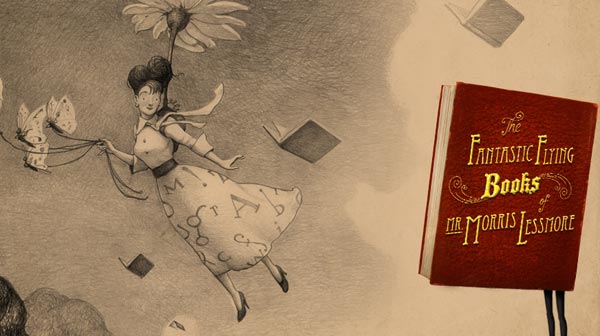 The Fantastic Flying Books of Mr. Morris Lessmore