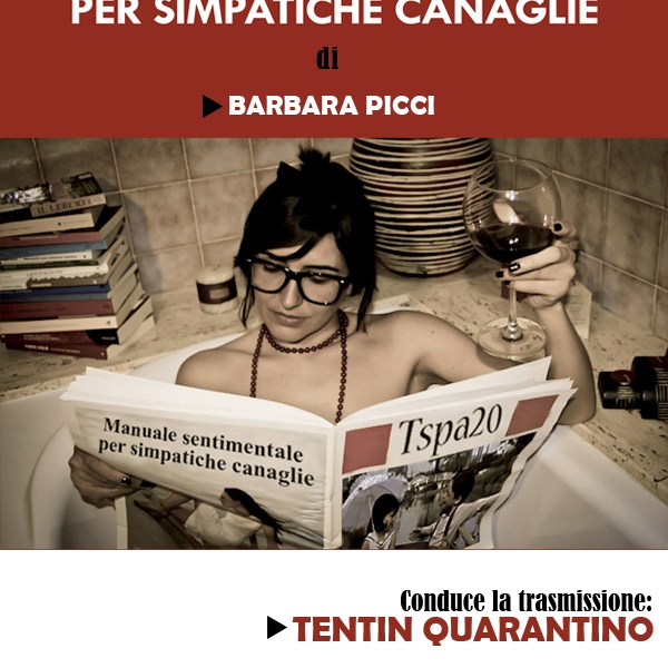 Presentazione del libro Manuale sentimentale per simpatiche canaglie