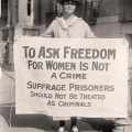 Una suffragetta protesta dopo ‘The Night of Terror.’ [1917]