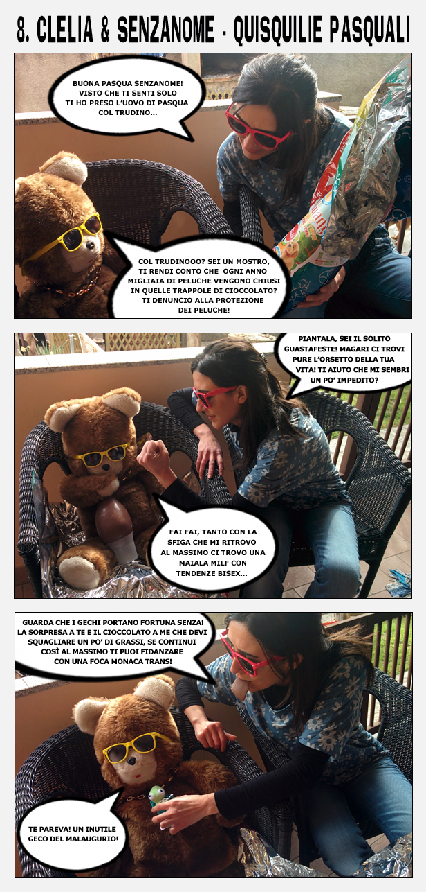 8. Clelia e SenzaNome - Quisquilie pasquali