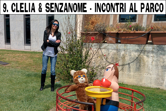 9. Clelia e SenzaNome - Incontri al parco main