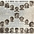 Alla elezioni del 2 giugno 1946 – per la prima volta nella nostra storia – partecipano le donne – votano 12.998.131 cittadine italiane