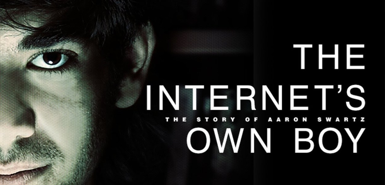 Aaron Swartz - The Internet’s Own Boy