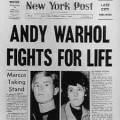 Il New York Post riporta la notizia del tentato omicidio di Andy Warhol