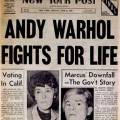Il New York Post riporta la notizia del tentato omicidio di Andy Warhol
