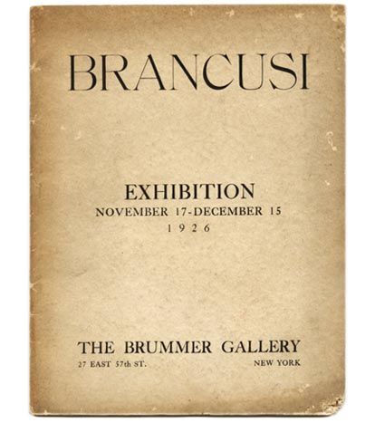 Constantine Brancusi Exhibition Catalog - The Brummer Gallery - New York, 1926
