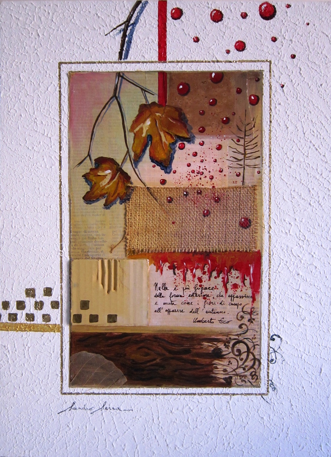 Sandro Serra - No more! - 65,5x35,5 - 2013