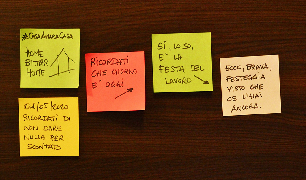 #Iorestoacasa con la mia coscienza: Ricordati di non dare nulla per scontato